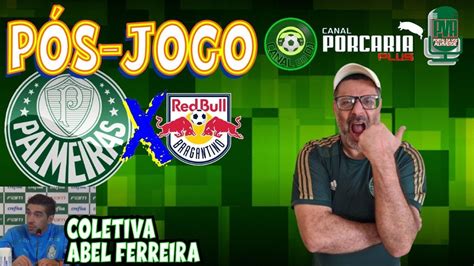 Aovivo P S Jogo Palmeiras X Red Bull Bragantino Brasileir O