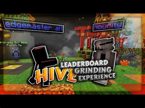 The Hive Leaderboard Grinding Experience Youtube