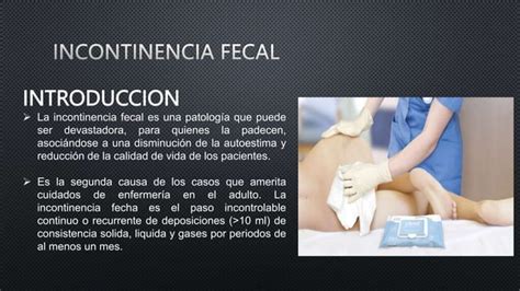 Incontinencia Fecal Pptx