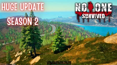 Huge Update With A New Map Season 2 No One Survived Gameplay S2EP01