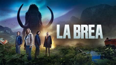 Season 2 Of La Brea Has Started Airing On Nbc This Post Will Be Bumped