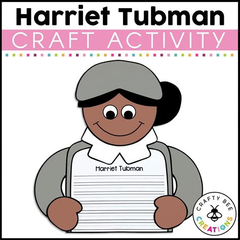 Harriet Tubman Craft Activity - Crafty Bee Creations