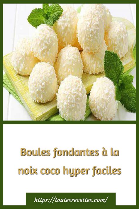 Boules Fondantes La Noix Coco Hyper Faciles Toutes Recettes