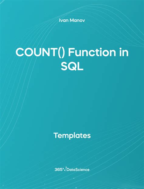 COUNT Function In SQL Template 365 Data Science