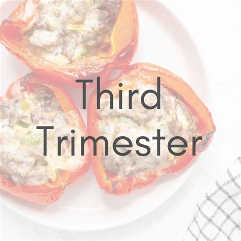 3rd Trimester Meal Plan Ryann The Prenatal Nutritionist