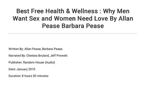 Best Free Health And Wellness Why Men Want Sex And Women Need Love By Allan Pease Barbara Pease