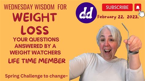 Weight Watchers Wednesday Wisdom For Weight Loss Your Questions