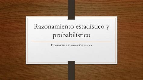 Razonamiento Estad Stico Y Probabil Stico Espm Medicina Udocz