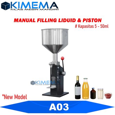 Jual A03 Manual Filling Mesin Pengisi Cairan Liquid Pasta Cream Lotion