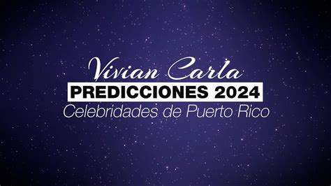 Las Predicciones De Vivian Carla Para Youtube