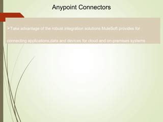 Anypoint Connectors Ppt