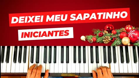 M Sica F Cil De Natal Para Tocar No Teclado Deixei Meu Sapatinho O