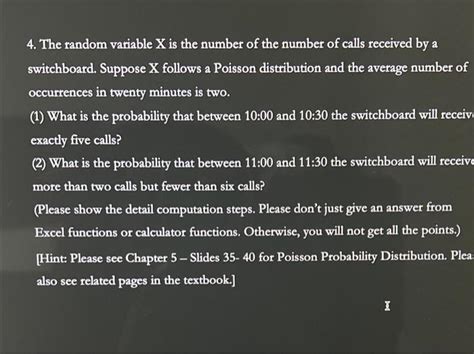 Solved 4 The Random Variable X Is The Number Of The Number