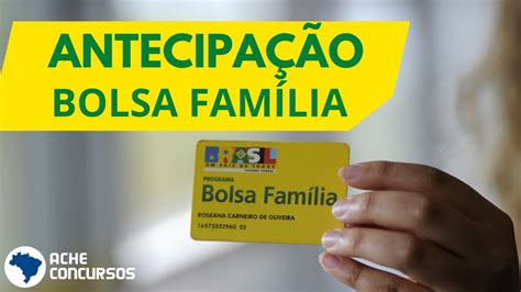 Bolsa Família De Março Será Antecipado Para Este Grupo Veja Calendário