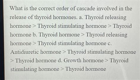 Solved What is the correct order of cascade involved in the | Chegg.com