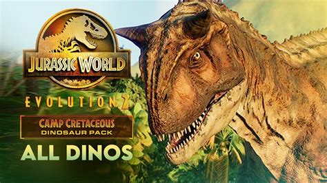 Toro And Big Eatie Revealed All The Camp Cretaceous Dinosaurs Jurassic World Evolution 2 Youtube