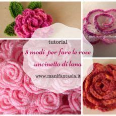 Rose Uncinetto Di Lana Tutorial E Schemi ManiFantasia Crochet Rose