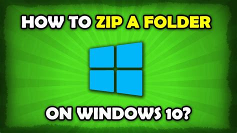 How To Zip A Folder On Windows Youtube