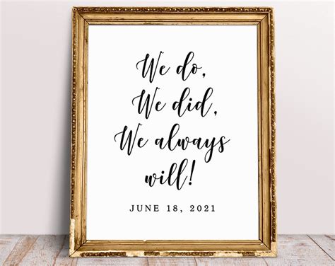 We Do We Did We Always Will We Eloped Sign Elopement Sign Etsy