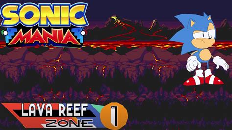 Sonic Mania OST Lava Reef Zone Act 1 YouTube