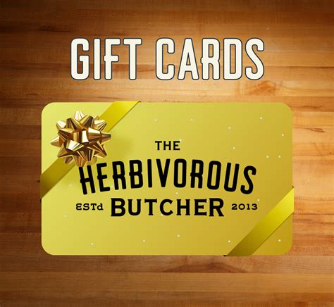 Gift Card (for shipped orders only) – The Herbivorous Butcher