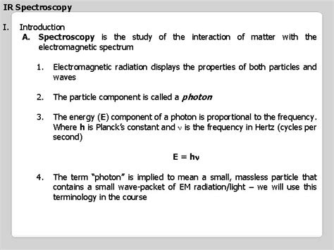 Chem 210 Infrared Spectroscopy Ir Spectroscopy I Introduction