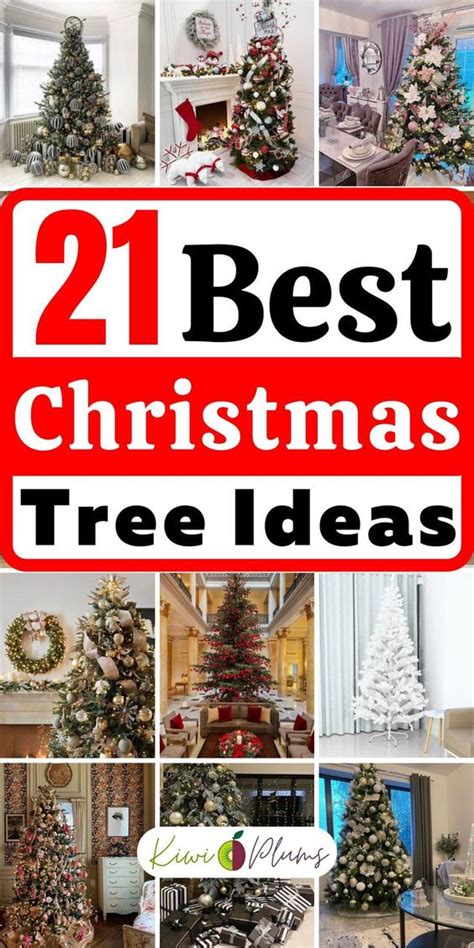 21 Best Christmas Tree Ideas - Kiwi & Plums