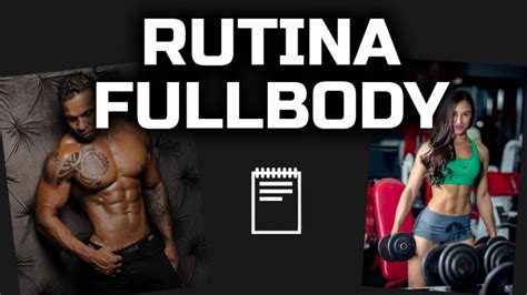 🥇 Rutina Fullbody De 3 Días Descarga Gratis 2025