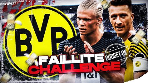 FIFA 22 CARRIÈRE DORTMUND FAILLITE CHALLENGE 0 YouTube