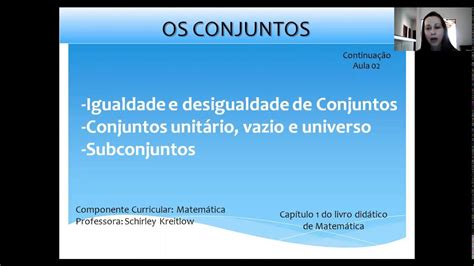 Conjuntos Igualdade De Conjuntos Conjuntos Unitário Vazio E