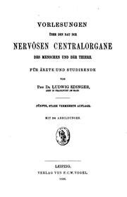 Vorlesungen über den Bau der nervösen Centralorgane des Menschen und