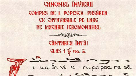 Canonul Învierii glasul I de I Popescu Pasărea cu catavasiile pe