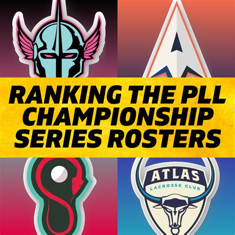 Ranking the PLL Championship Series Rosters - Lacrosse All Stars