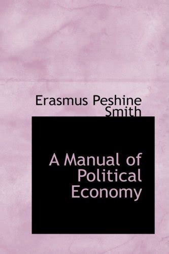 『a Manual Of Political Economy』｜感想・レビュー 読書メーター