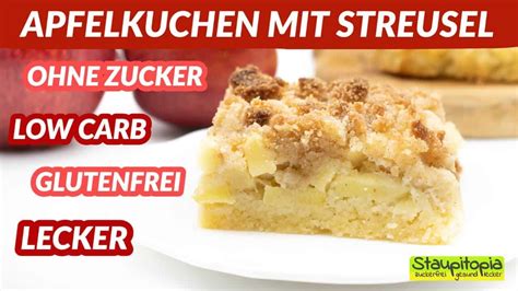 Köstlicher Low Carb Apfelkuchen mit Streuseln vom Blech Kuchen ohne