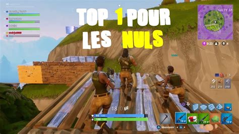 Fortnite Top 1 Pour Les Nuls Youtube