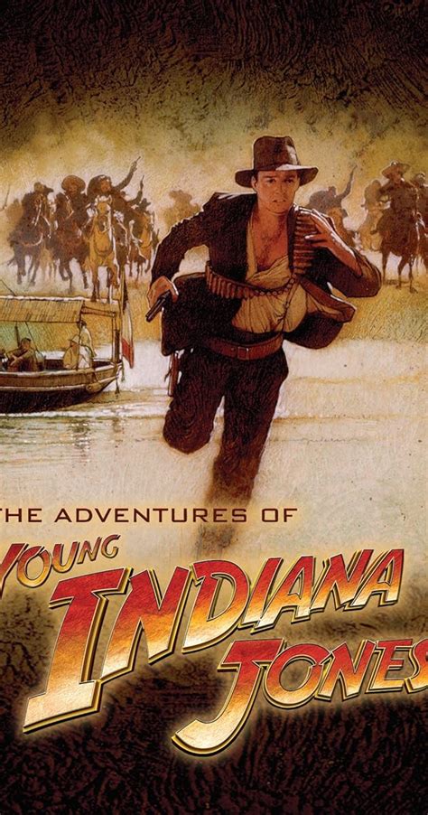 The Adventures Of Young Indiana Jones Tv Series 20022008 Imdb