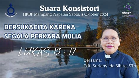 Suara Konsistori HKBP Mampang Prapatan Sabtu 5 Oktober 2024 YouTube