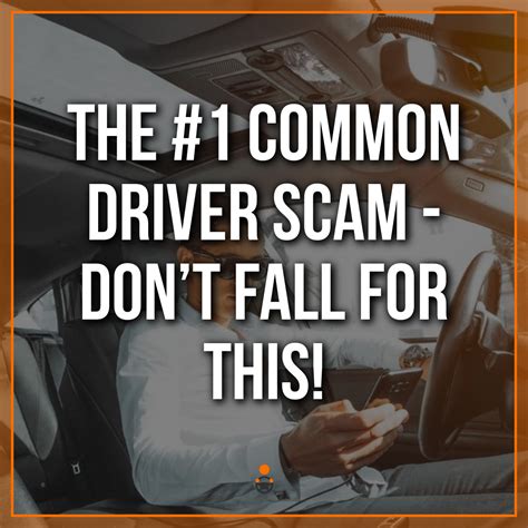 The #1 Common Driver Scam - Don’t Fall for This!