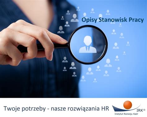 Opisy Stanowisk Pracy Instytut Rozwoju Kadr