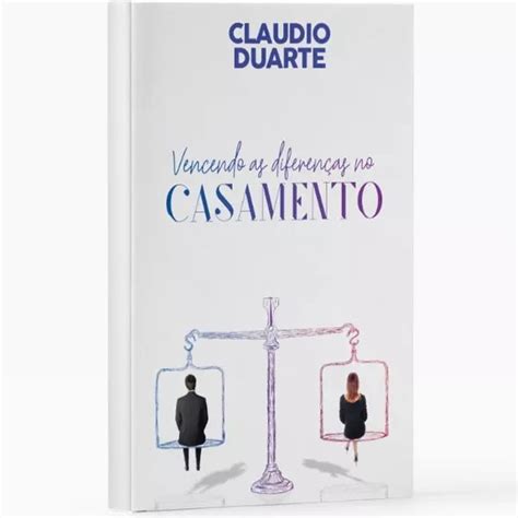 Vencendo as Diferenças no Casamento Pr Cláudio Duarte Plenitude