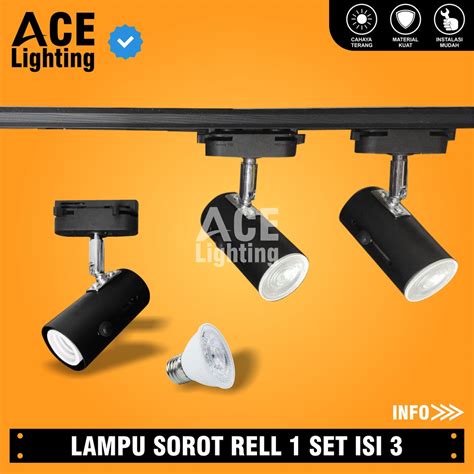 Jual Paket Lampu Sorot Rel Set Isi Spotlight Track Light Rell E