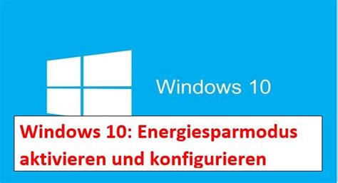 Windows Energiesparpl Ne Energiesparmodus Aktivieren Und Ndern