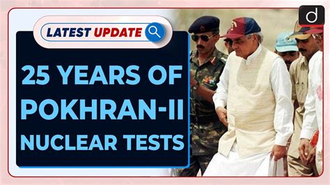 Years Of Pokhran Ii Nuclear Tests Latest Update Drishti Ias