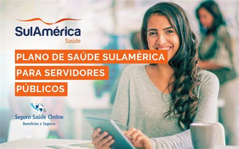 Plano De Saúde Sulamérica Servidores Públicos Inscritos Afpesp