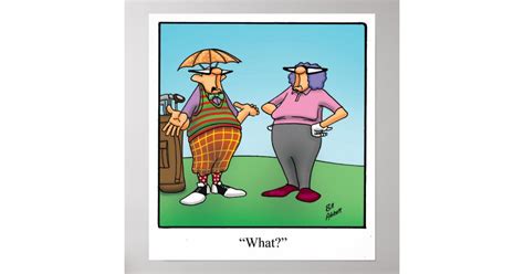 Funny Golf Humor Poster T Zazzle