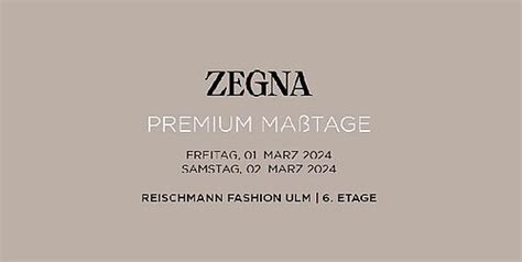 Zegna Premium Ma Tage News Reischmann