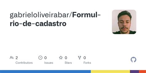 GitHub Gabrieloliveirabar Formul Rio De Cadastro