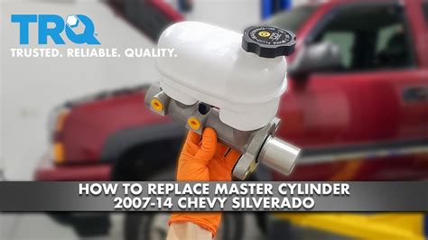 How To Replace Master Cylinder 2007 14 Chevy Silverado 1A Auto