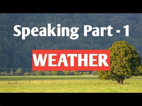 Intro Questions On Weather Speaking Part 1 G Sidhu IELTS YouTube